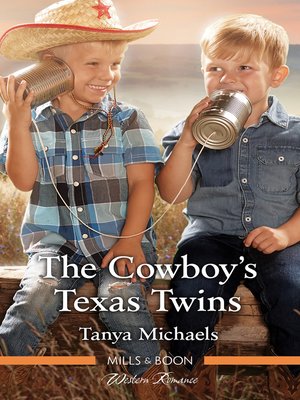 cover image of The Cowboy's Texas Twins